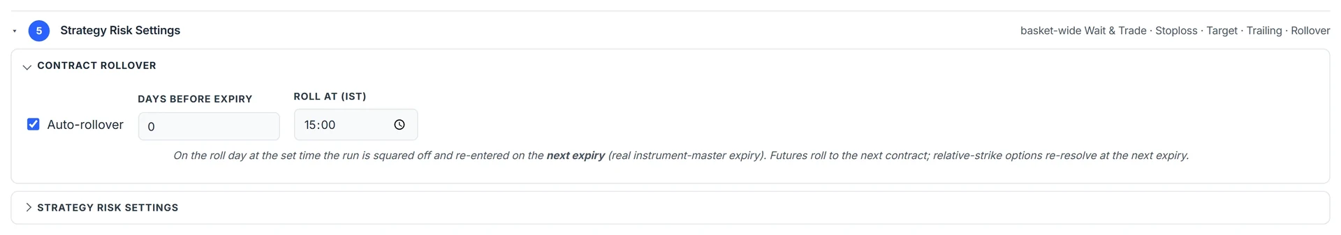 Step 5 Contract Rollover opened: Auto-rollover ticked, with days before expiry and the IST roll time.