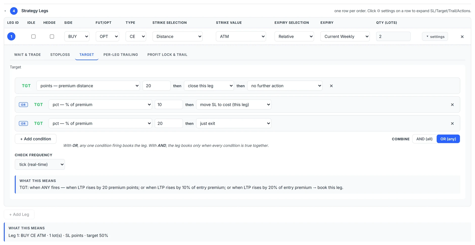 The Target tab of the same leg with three target rows, including move SL to cost on one rung, combined with OR.
