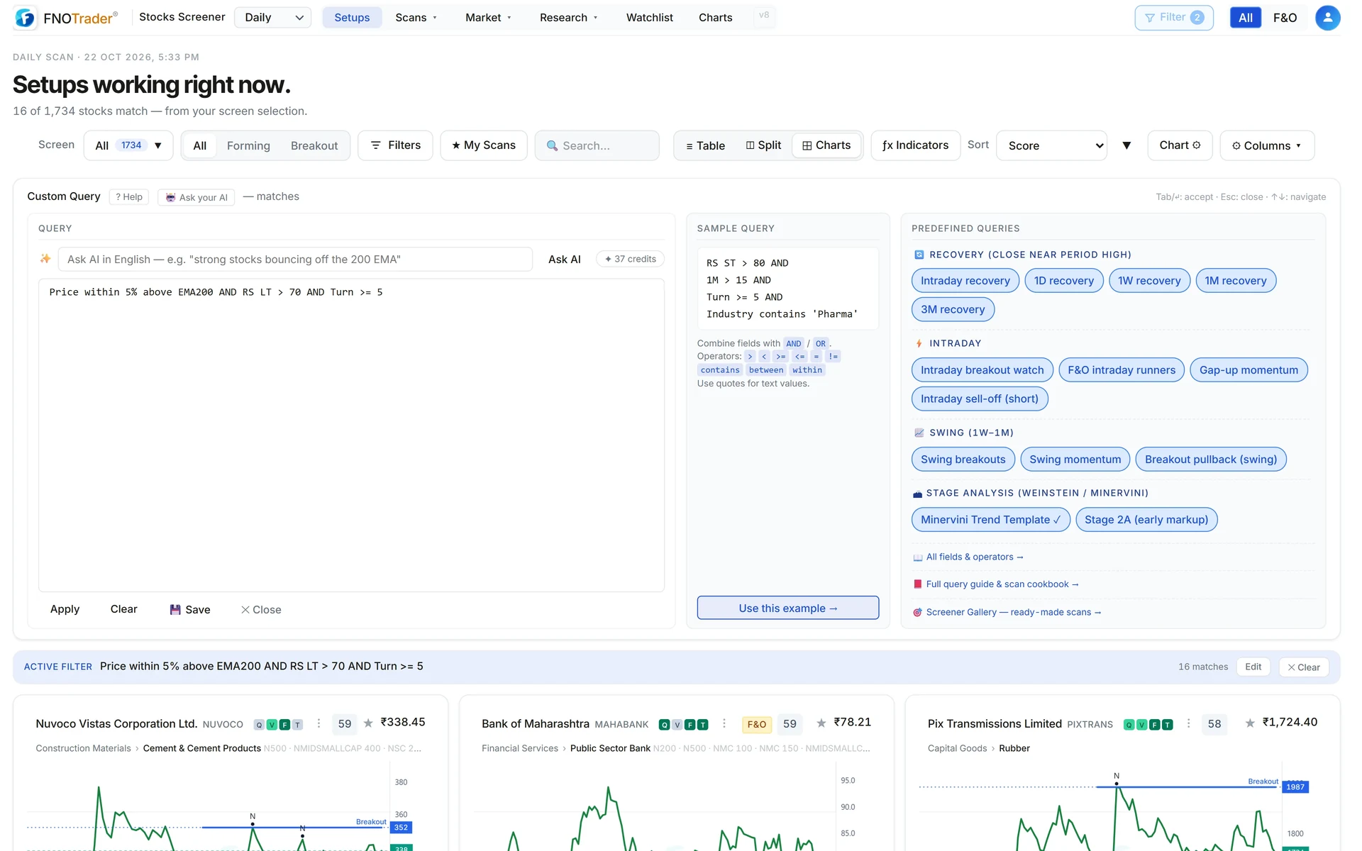 The Custom Query panel on Setups with a typed query, its plain-English reading, sample and predefined queries, and the matching stocks below.