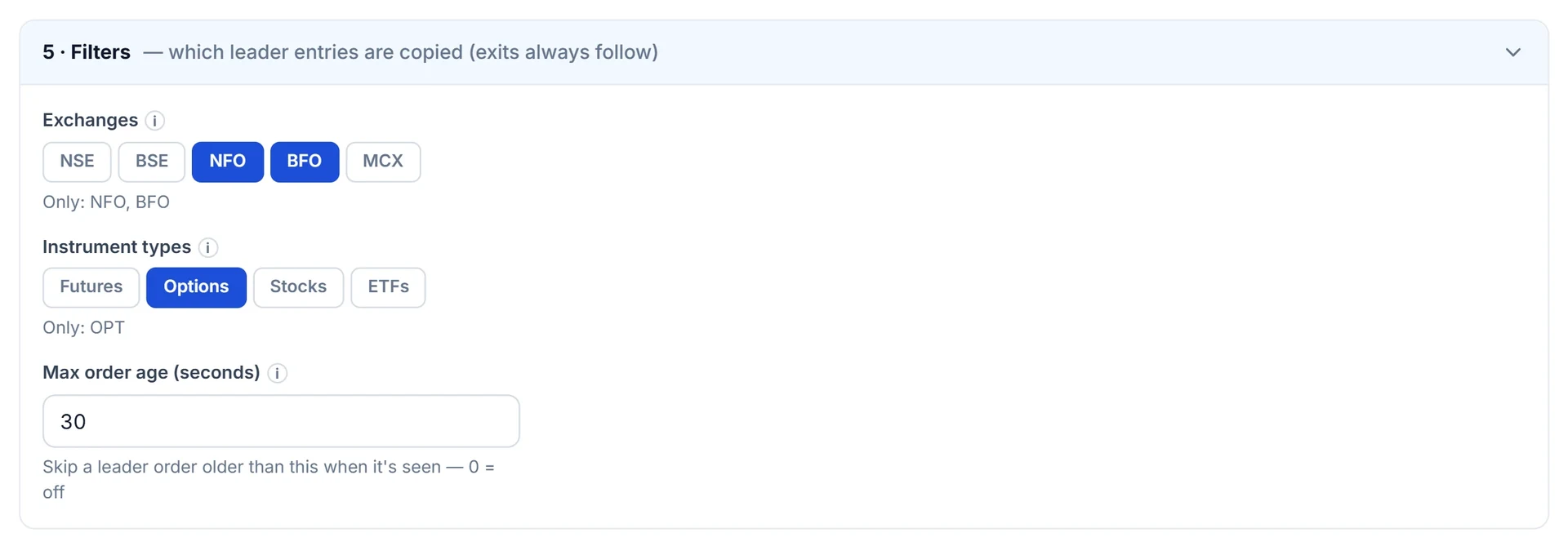 Filters section: exchanges (NFO and BFO selected), instrument types (Options) and a maximum order age of 30 seconds.